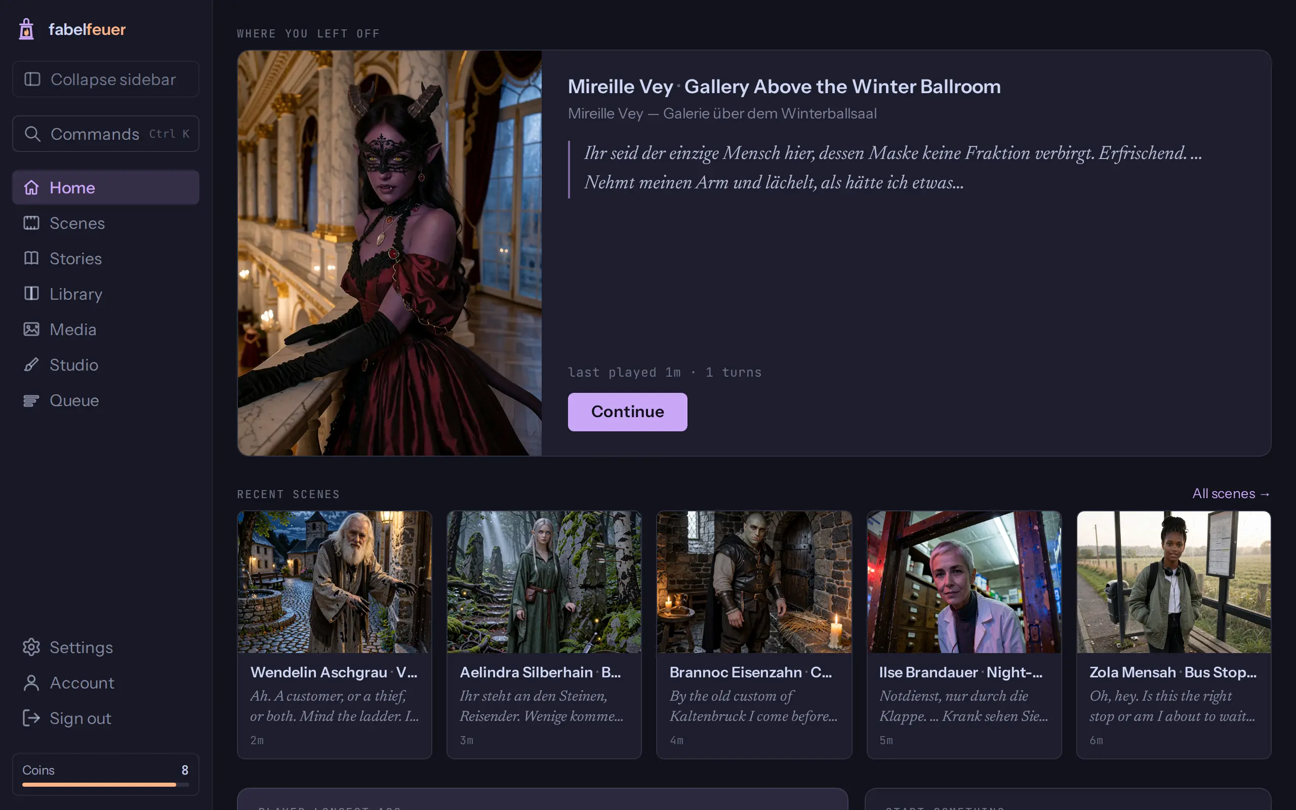The home page: the scene you left off, ready to continue, and your recent scenes.